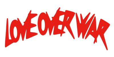 Love Over War 